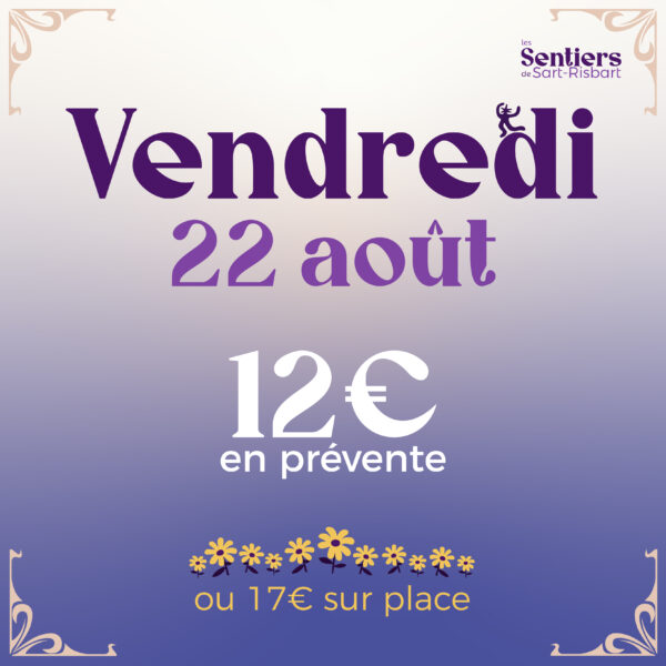Entrée 1 jour - Vendredi  22 août